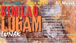 Rock Metal - Kemilau Logam Lunak - Rock Metal Harmoni - Motivasi dan Nasehat