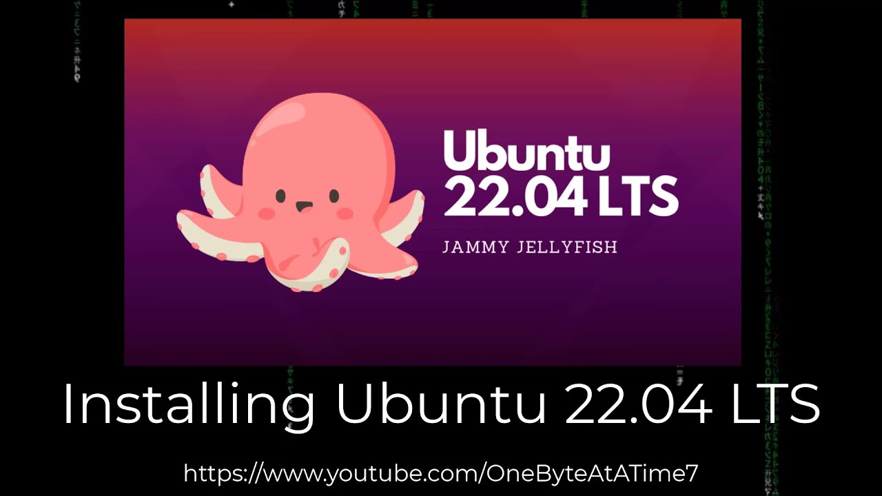 Installing Linux Ubuntu 22.04 LTS Jammy Jellyfish - YouTube