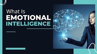 What is Emotional Intelligence | Elements of EI