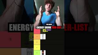 ENERGY DRINK TIER LIST #gymmotivation #bodybuilder #fitness #energydrink #prewor
