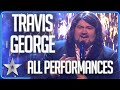 All Of Travis George's West End-worthy Performances! | Bgt 2023