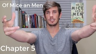 Of Mice and Men Chapter 5 Summary