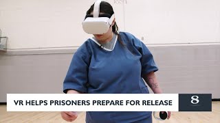 Prisons make use of VR tech to help prepare inmates for release