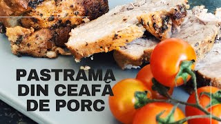 Pastrama din ceafă de porc