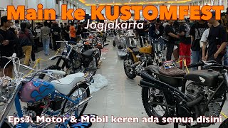 KUSTOMFEST 2024 | EPS3. BERBAGAI MOTOR & MOBIL KUSTOM KUMPUL DI YOGYAKARTA