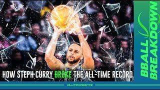 How Steph Curry Broke The All Time 3 Point Record