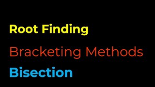 Bisection Method Explained: Step-by-Step Root Finding Guide