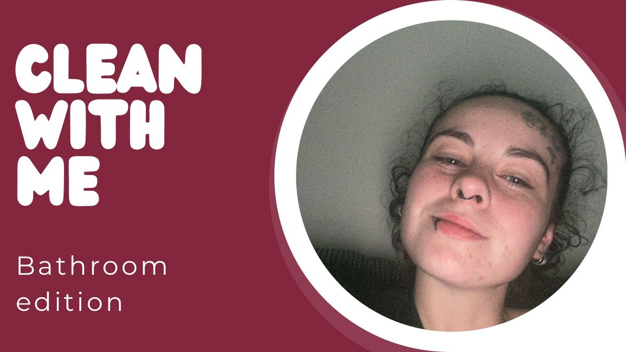 Bathroom Clean With Me Youtube