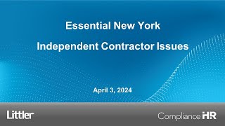 Webinar Recording: Essential New York Independent Contractor Issues