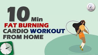 10 Min Fat Burning Cardio Workout At Home
