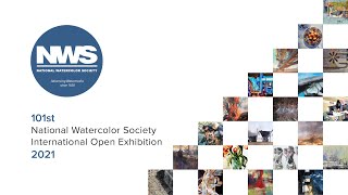 National Watercolor Society 101st International Open Exhibition 2021