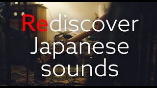 Rediscover Japanese sounds／島村楽器 名古屋パルコ店