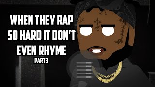 When they rap so hard it don’t even rhyme Pt 3 | Jk D Animator