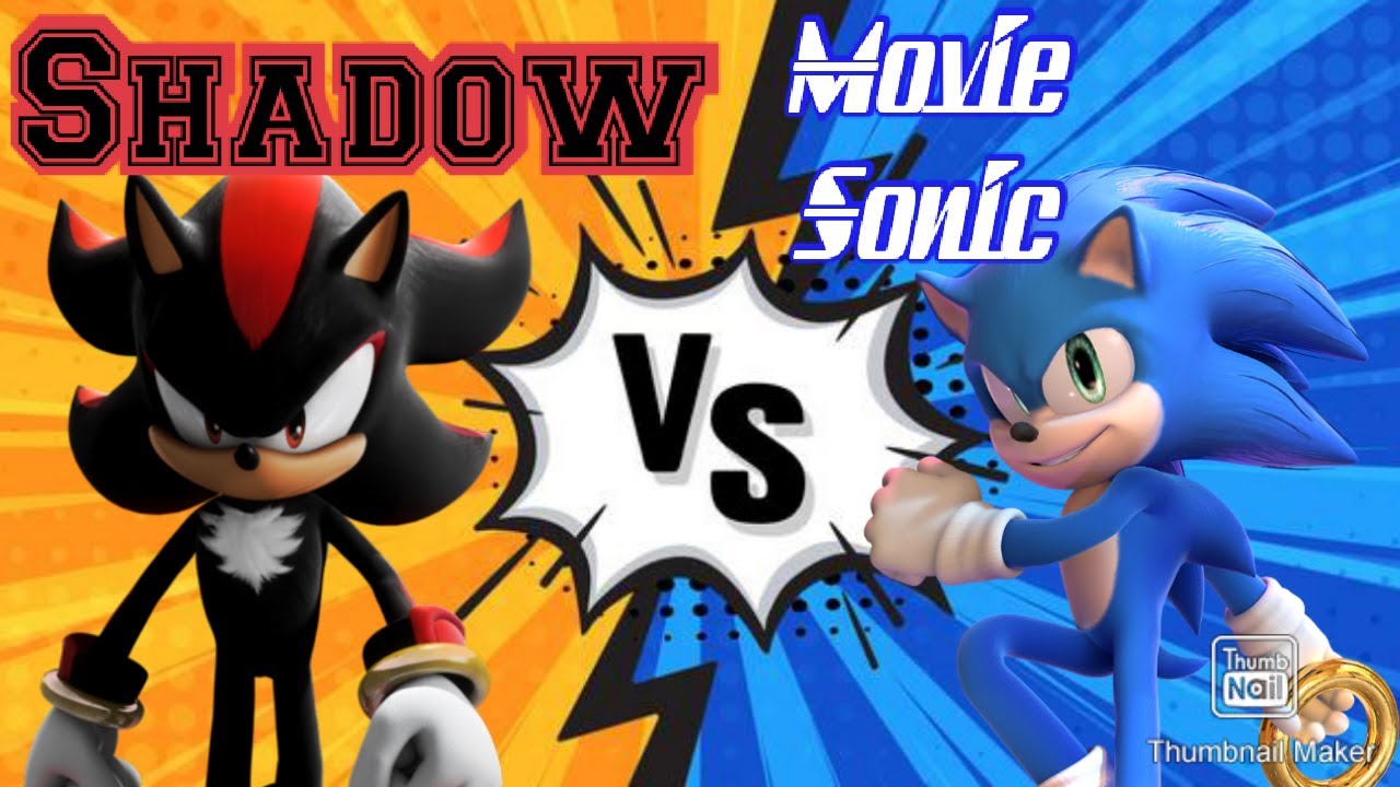 Shadow Vs Movie Sonic Youtube