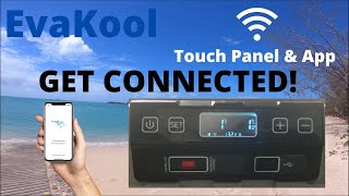 HOW TO: EvaKool Camping Fridge App Connection and Display Panel Operation