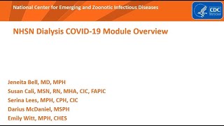 NHSN Dialysis COVID-19 Module Overview