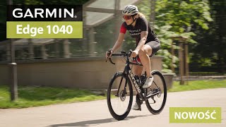 Garmin Edge 1040 - Cycling computer with solar charging!