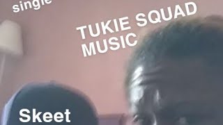 tukie squad music who you are remix ft skeet