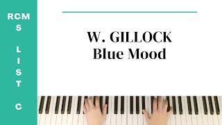 William Gillock: Blue Mood (RCM Level 5 List C)