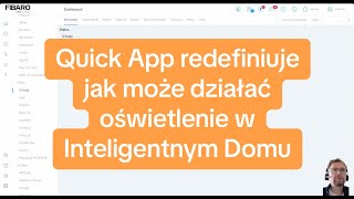 Quick Apps - Twój klucz do inteligentnego oświetlenia domowego!