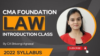 CMA Foundation Law | New Syllabus 2022 | Paper 1: Fundamentals of Business Laws | Introduction Class