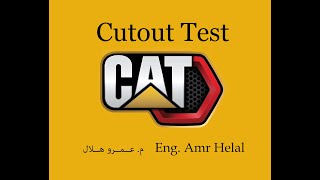 Cutout Test 1 - اختبار الكت اوت فى المحركات الكات