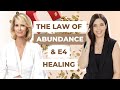 THE LAW OF ABUNDANCE & E4 HEALING WITH DR ERIN HASKELL | Emma Mumford