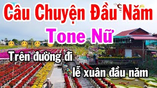 Karaoke Câu Chuyện Đầu Năm Tone Nữ Nhạc Xuân