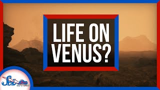 It’s Probably Not Aliens on Venus… But It Could Be | SciShow News