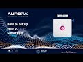 Aurora AOne Hub Setup Tutorial 2