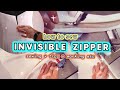 How to Sew Invisible Zipper + Hidden Zipper + Sewing Tips and Hack + How to Sew Zipper