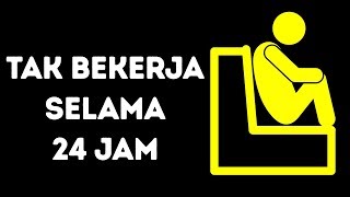 Bagaimana Jika Semua Orang Berhenti Bekerja Selama 24 Jam