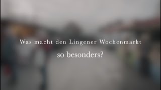 Was macht den Lingener Wochenmarkt so besonders?