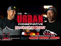 the urban conservative podcast ep 499 the best and worst of 2024 part 1