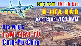 Bay xem HANG Ổ LỪA ĐẢO - Tam Thái Tử - Campuchia, sát nách Việt Nam [Việt Nam GO]