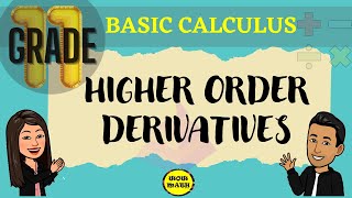 HIGHER ORDER DERIVATIVES || BASIC CALCULUS