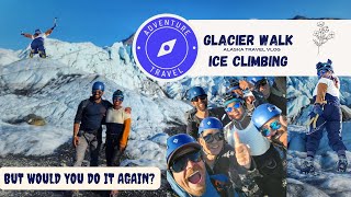 CLIMB THE ONLY ACCESSIBLE GLACIER VIA ROAD IN ALASKA |MATANUSKA GLACIER | ICE CLIMBING