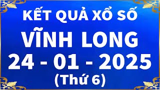 Xổ số Vĩnh Long ngày 24 tháng 1 - XSVL 24/1 - SXVL - KQXSVL | Xổ số kiến thiết Vĩnh Long hôm nay