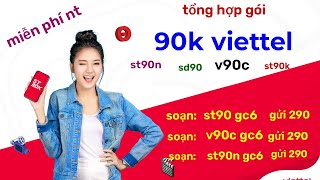 GÓI 90K VIETTEL - DANH SÁCH VÀ CÁCH ĐĂNG KÝ