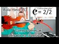 HINO CCB 353 AULA VIOLINO PROJETO 480 - como tocar na terceira posição