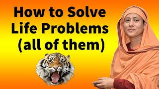 How to Solve Life Problems - Pravrajika Divyanandaprana