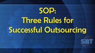 Three Rules for Successful Outsourcing