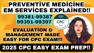 Preventive Medicine E/M Coding Guidelines Explained With Practice Questions||#cpc Exam Prep #cpt