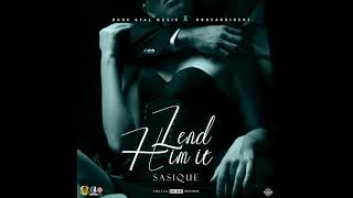 Sasique - Lend Him It (Official Audio)