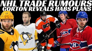 NHL Trade Rumours - Habs, Flyers, Pens, Gorton Reveals Habs Plans & Waivers News