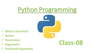 Python Class-08 | What is Function? | Parameters | Arguments | Positional Arguments | Urdu / Hindi