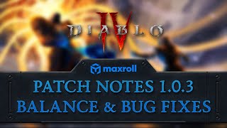 Patch 1 0 3 Balance Gameplay Adjustments Bug Fixes Diablo 4