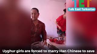 Uyghur girls are forced to marry Han Chinese