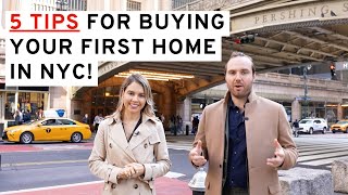 NY Guide | 5 TIPS FOR FIRST TIME HOME BUYERS IN NYC!