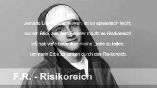 F.R. - Risikoreich + Lyrics